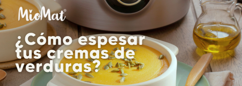 Como espesar tus cremas de verduras